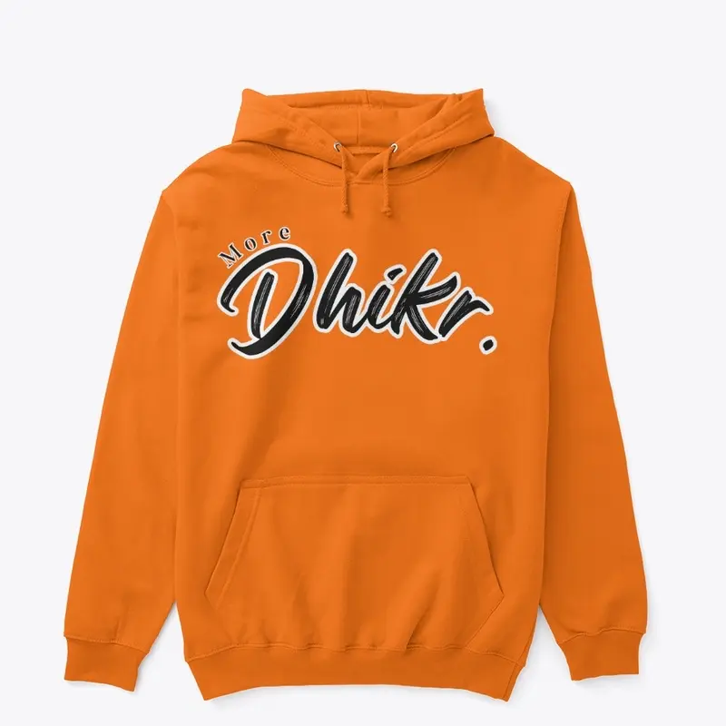 More Dhikr Custom Unisex Hoodie